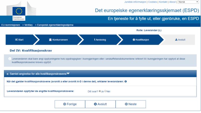 Kvalifikasjonskravene i konkurransen med tilhørende dokumentasjonskrav er angitt i oppdragsgivers konkurransegrunnlag.