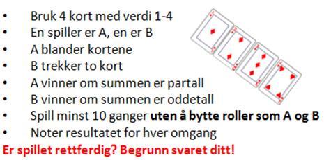 Undervisningsnotat Mål: Finne alle kombinasjoner når de adderer to tall under ti etter gitte regler. Vurdere sjansen for at summen blir partall eller oddetall. Gjenta (og presisere): Du sier at.