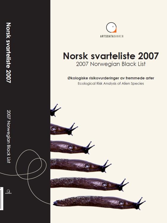 Kunnskap om fremmede organismer Arters økologiske risiko: Fremmede arter i Norge - med norsk svarteliste 2012 er en sentral del av kunnskapsgrunnlaget Videreutviklet metodikk Omfanget av