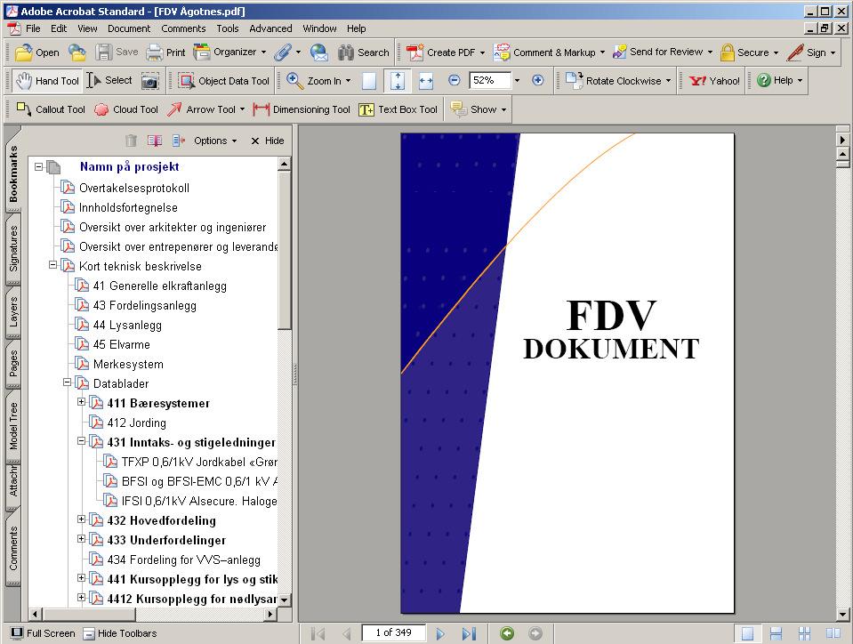 FDV dokumentasjon i pdf - format skal vere linka saman slik bilde under visar. Vedlegg som produktblad ol.. skal vera linka opp til FDV dokumentasjonen for det einskilde fag.