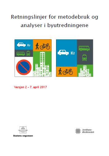 Retningslinjer for bruk av metodeverktøy og transportanalyser Formål: Enhetlig preg og innhold sammenlignbarhet Lettforståelig brukerveiledning Felles svar på faglige spørsmål Konkrete råd om
