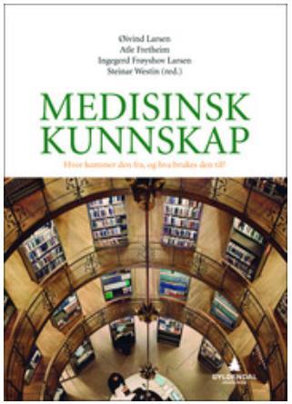 Lese mer? Norsk Epidemiologi, 2013 (23); 2 http://www.ntnu.no/ojs/index.