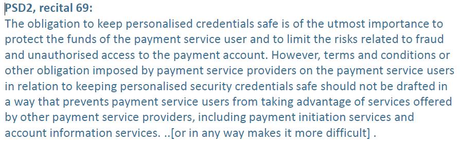 Betalingsfullmektig - Strong Customer Authentication & Common Securce Communication PISP/AIS skal: PSD2, Art 66 3(b) / 672(b) Betalingsfullmektigen skal sikre at de personlige