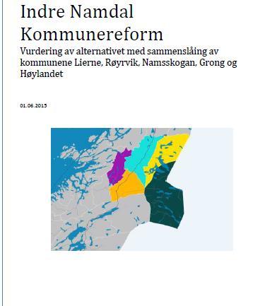 Indre Namdal Uttrekk fra IN/MNgrunnlaget (fakta/statistikk) Egenvurdering fra kommunene (tjenesteproduksjon,