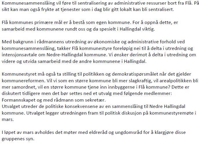 Kommunereformen i Buskerud Muligheter for kommunene Fylkesmannens foreløpige skisse 25 Alternativer a) Hallingdal kommune b) Hol/Ål og Gol/Nes/Hemsedal/Flå c) Prosessene og vedtakene til nå: Hol/Ål