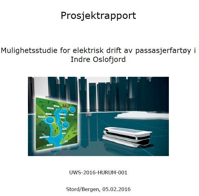Mulighetsstudie fra Oslofjorden viser: Teknisk og operativt mulig å utvikle, designe, bygge og operere et batteridrevet nullutslippsfartøy i passasjerrute på Indre Oslofjord Nullutslippsbåt i rute