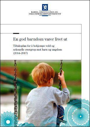 En god barndom varer livet ut tiltak 26 Samarbeid mellom helsestasjon, familietjeneste og