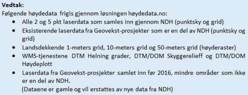 Data frigitt: Forvaltningsløsning for høydedata - nasjonal https://hoydedata.