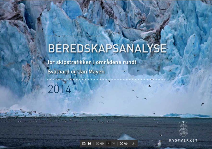 Beredskapsanalyse Svalbard Jan Mayen 2014 Utfordringer Ikke utstyr for å håndtere olje i is Få ressurser på plass innen kort tid.