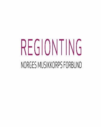 Regionting 2017 NMF Øst Regionstyret i NMF Øst innkaller med dette til regionting. Det avholdes Søndag 23. april 2017 kl. 14.