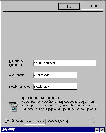 4. Når driveren er installert, sier Windows 95 fra at du må angi datamaskin- og arbeidsgruppenavn for datamaskinen. 5. "Computer name" er datamaskinens navn i nettverket.