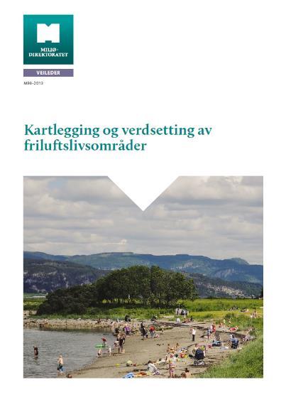 Vegen videre Kartlegging og verdisetting av friluftslivsområder Identifisere,utvikle og ivareta arealer for friluftslivet Sikre befolkningen mulighet til å drive et variert friluftsliv Utredning