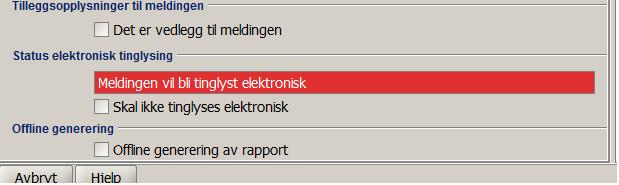 Dersom det kun er én avgivereiendom i forretningen, hjemmelshaver er registrert med