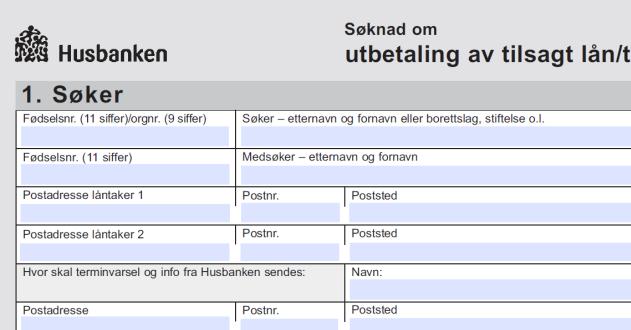 Søknad om utbetaling når ferdig Søknad om utbetaling skjema HB 7.S.06 Tinglyst pantedokument med pantattest (original) (Ev.