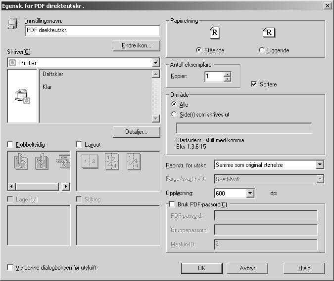 Andre utskriftsoperasjoner Egenskaper for PDF direkteutskrift 3 ASC005S NO 1. Innstillingsnavn: Viser plugin-konfigurasjonsnavnet (opptil 63 enkeltbyte-tegn) 2. Endre ikon.