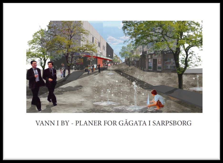 Sarpsborg ny St.Mariegate - gågaten I forprosjekt for ny gågate ble vann brukt som bærende element.