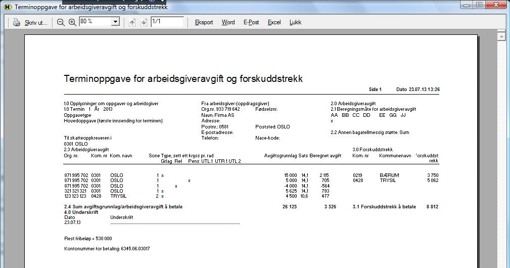 20 Terminoppgaven Hvert av arbeidsstedene vil bli skrevet ut på terminoppgaven med