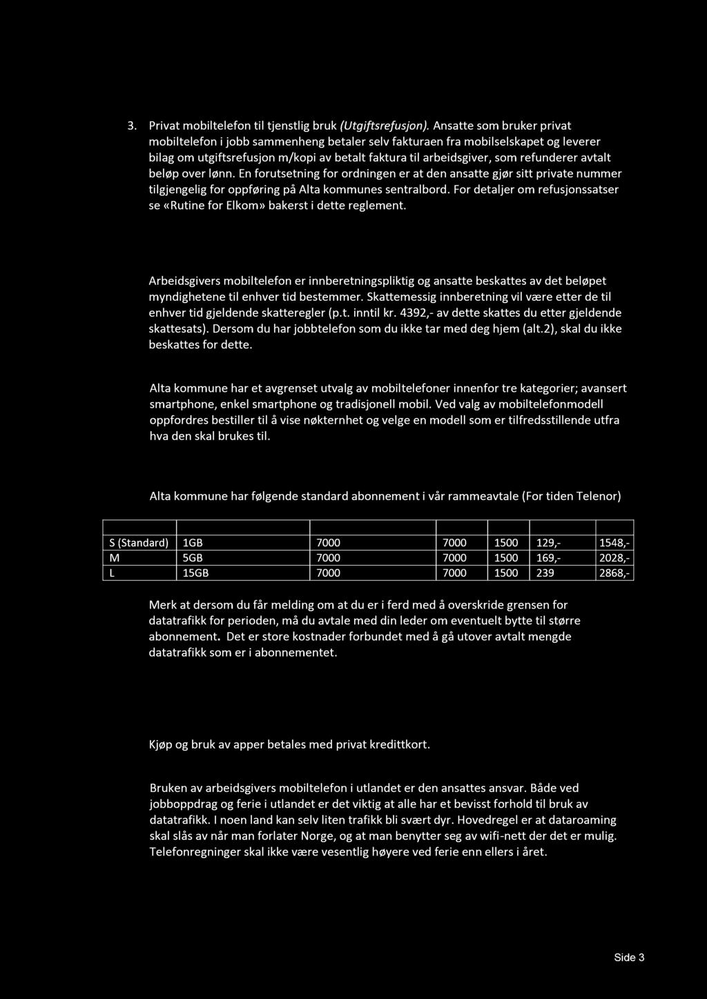 . Privat mobiltelefon til tjenstlig bruk (Utgiftsrefusjon).