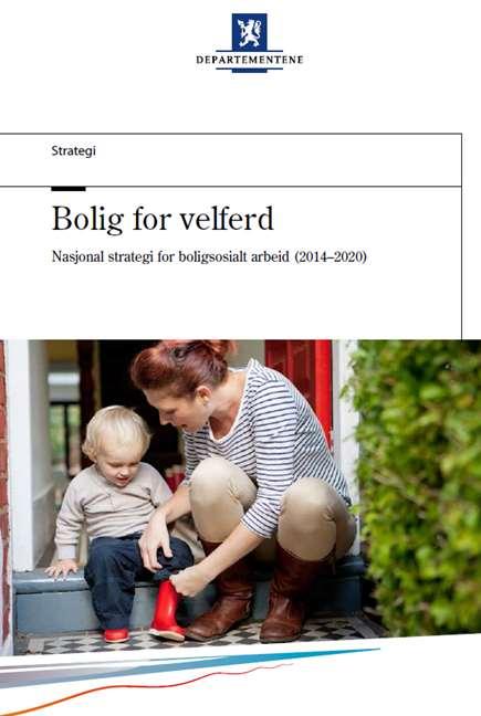 Bedre statlig koordinering = bedre boligsosiale tjenester i