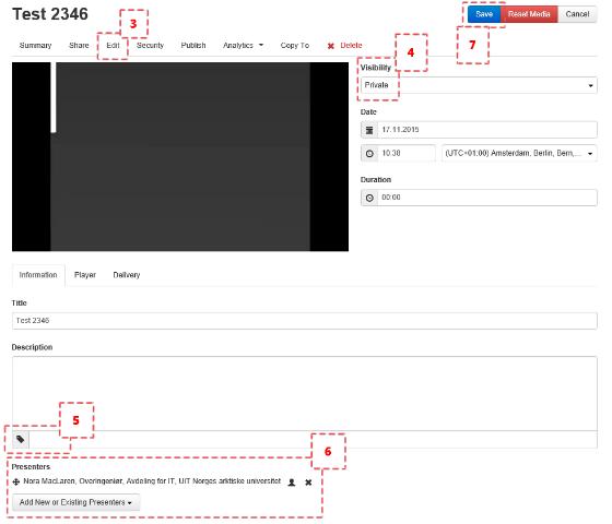 My Mediasite - Innstill presentasjonens metadata Under er et par innstillinger du bør ta hensikt til. 2. Åpne presentasjonen ved å klikke på tittelen. 3.