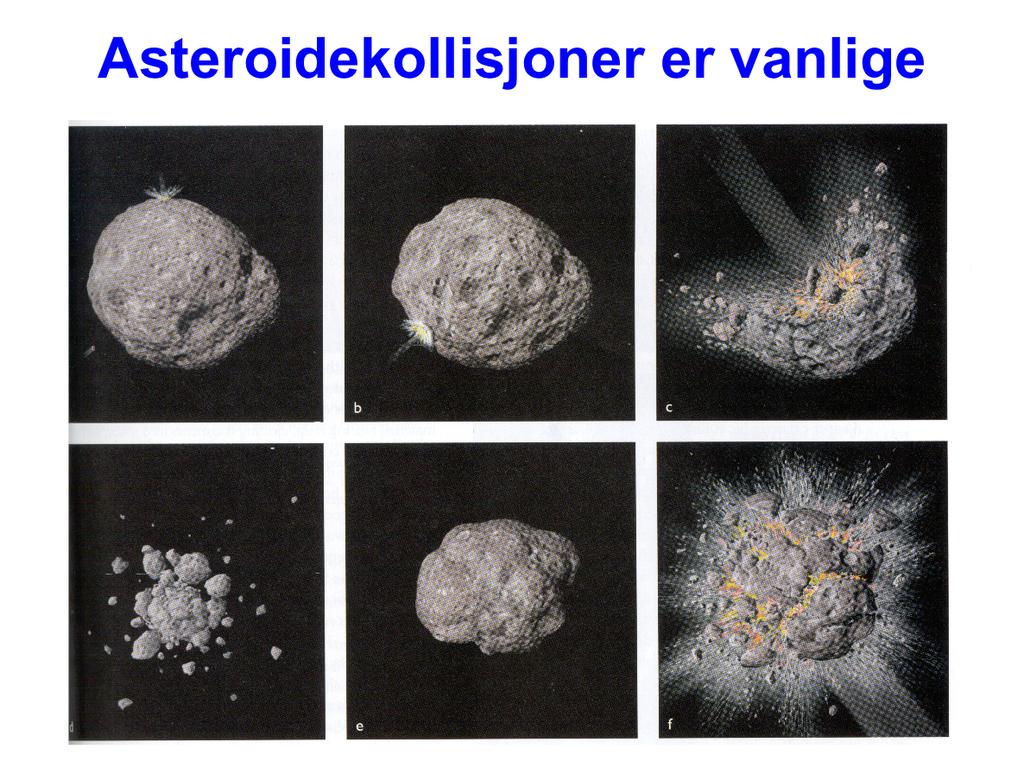 Asteroidekollisjoner er vanlige. Her illustreres en situasjon der en asteroide blir knust i en kollisjon.