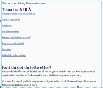 Klikk for å legge inn navn / epost / telefon Nyttig informasjon Regelverk og myndighet. Temaer fra a-å: https://www.