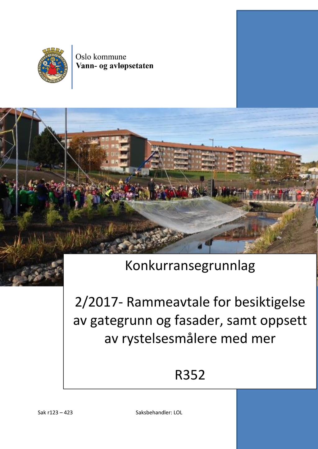 Konkurransegrunnlag 2/2017 - Rammeavtale for besiktigelse av