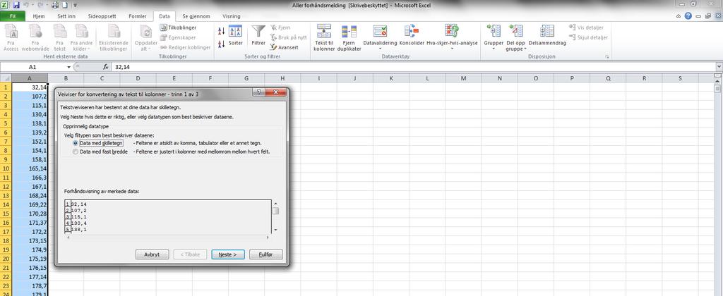 Splitt postnummer og antall i to kolonner: Marker hele kolonne A Gå inn på Data i menylinjen Velg Tekst til kolonner