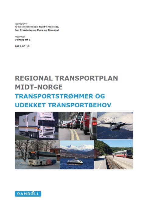 oktober 2011) Kollektivstrategi for Møre og Romsdal (politisk handsaming hausten 2011) Transportplan for Møre og Romsdal (