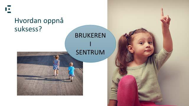 32 utprøvinger for målgruppen er å ta utgangspunkt i det enkelte barns forutsetninger, kompetanse og behov (Knarvik og Trondsen 2016).