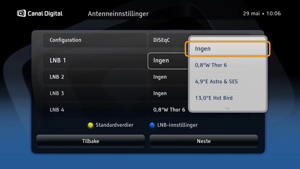 0,8 W Thor 6 bør søkes opp på forhånd for å få tilgang til «OPPDATERING AV SATELLITTABELLER» under installasjon av flere satellitter. Vi anbefaler å koble LNB 1 til 0,8 W Thor 6.