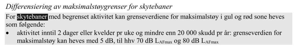 konsekvensutgreiing. Det er derimot satt krav om utarbeiding av støyrapport. I dag blir det skote ca. 5-6000 skott pr. år. Opparbeiding av støyvollar vil skjerme område i følgje planforslaget.