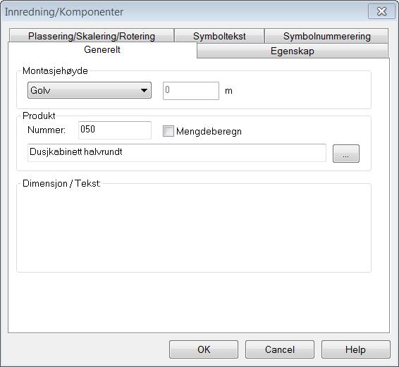 25.11.2011 59 Plassere utstyr Monteringshøyde settes til Gulv. Trykk OK, så dukker opp et parameter for høyde og lenge innstillinger.