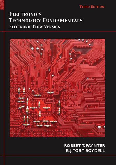 Elektronikk med prosjektoppgaver FYS 1210 Lærebok Electronics Technology Fundamentals Robert Paynter & B.J.