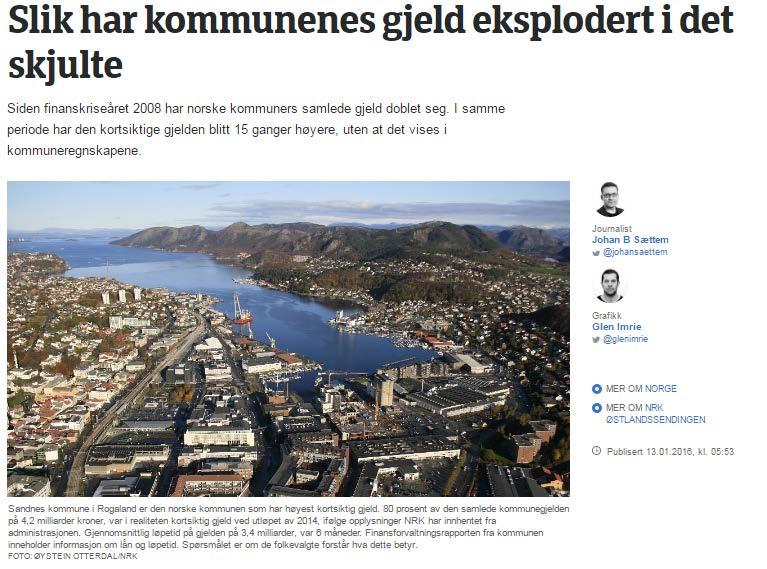 refinansieringsrisikoen ved korte lån Lån som forfaller og skal refinansieres innen 12 måneder må vises i rapporteringen til