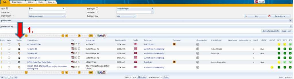 Search result 1. Status column display the status of the safety data sheet in question.