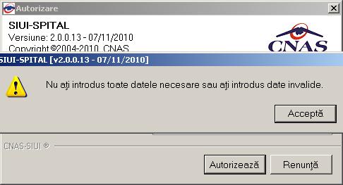 Figura 4.1-2 - Vizualizare mesaj de avertizare Utilizatorul are posibilitatea să reintroducă numele şi / sau parola. În urma validării datelor introduse, aplicația este lansată.