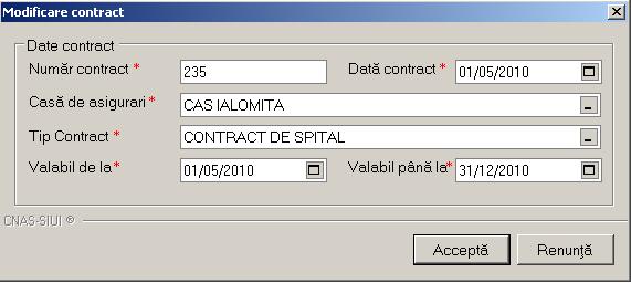 Figura 5.3-10 Modificare contract 5.3.3.3 Ştergerea unui contract În fereastra Contracte, Utilizatorul selectează un contract, apoi apasă butonul Şterge.