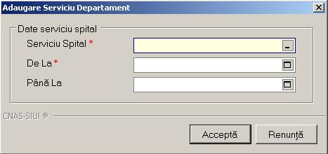 Figura 5.3-24 Adăugare Serviciu Departament 5.3.8.2 Modificarea datelor unui departament Pentru modificarea datelor unui departament, Utilizatorul departament din listă, apoi apasă butonul Modifică.