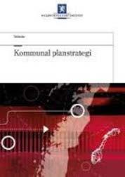 Planstrategi - 6 (1) Tiltak Evaluering Oversikt Plan strategi Hvert 4 år - kommunens planbehov Utgangspunkt for vurderingen er utfordringer og muligheter som kommunesamfunnet står