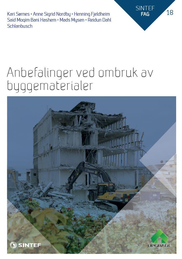 pdf Sintef-rapport Analyse av formelle hindere for ombruk Ansvarsforhold Fokus på material-grupper med