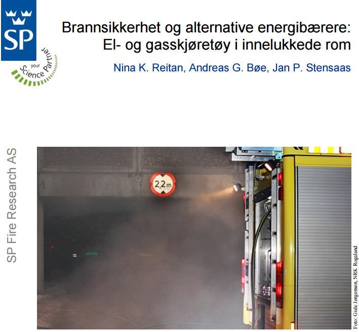 Sp Fire Research har utarbeidet en rapport på oppdrag av DSB kalt «Brannsikkerhet og alternative energibærere: El- og