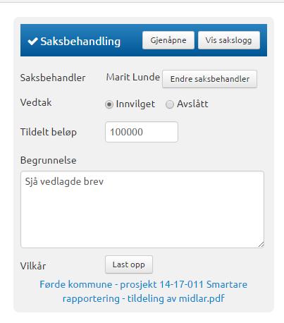 Saksbehandling Panel oppe til høgre i detaljoversikt på søknad syner saksbehandling. (figur 18) (figur 18) I dette panelet kan saksbehandlar hjå Fylkesmannen: Endre saksbehandlar.