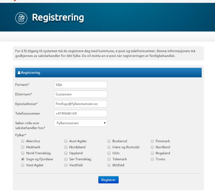 Registrering Saksbehandlar hjå Fylkesmannen søkjer rolle i eitt fylke. (figur 2) Fyll ut opplysningar der felt merka med * er obligatoriske felt.