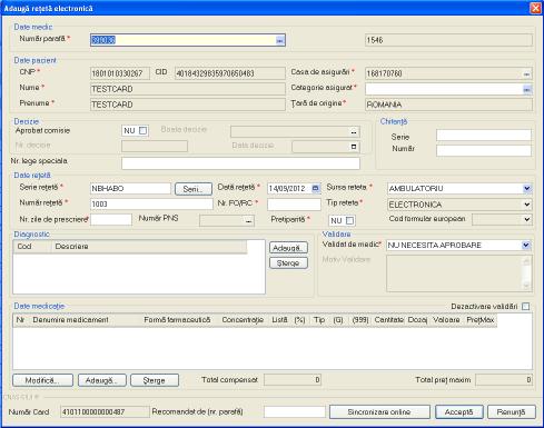 Figura 5.1.14-20 Adaugare reteta electronica Fereastra contine un set de butoane de comanda, care permit operatiuni de modificare, adaugare si stergere a informatiilor introduse.