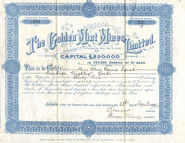 The Golden Mint Mines Ltd. Aksjebrev for The Golden Mint Mines Ltd. utstedt i London 1900. Selskapet var oppført med en aksjekapital på hele 250.000 pund, men den ble aldri fulltegnet.