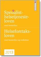 kommuner og regionale helseforetak er fastsatt i helse-