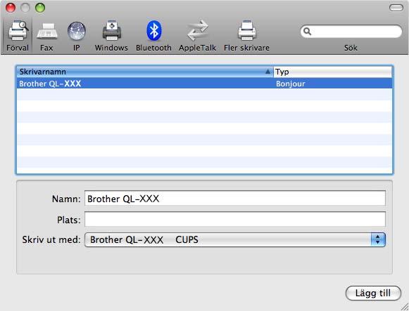 6 STEG Installera programvaran 9- Välj QL-XXX i listan och klicka på [Lägg till] en gång till för att lägga till skrivaren i skrivarinställningen. (Mac OS X 0..9) (Mac OS X 0..x) (Mac OS X 0.