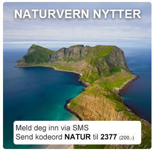 Ikke medlem? Send sms NATUR til 2377 (200,- for hovedmedlemskap første år). Innmelding kan også gjøres på http://naturvernforbundet.no/medlem/.