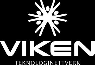 HANDLINGSPLAN 2017 VIKEN TEKNOLOGINETTVERK - FRA NETTVERK TIL KLYNGE VIKEN Teknologinettverk skal gjennom samhandling videreutvikles til en kompetanseklynge. Nettverket har vært operativt siden 2013.